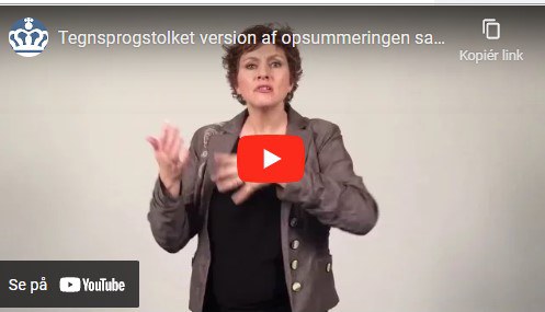 Tegnsprogsfortolket version (link til Youtube)(åbner i nyt vindue)